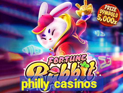 philly casinos