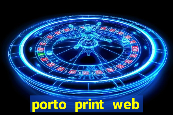 porto print web portal do corretor