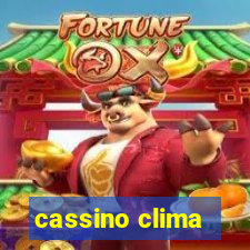 cassino clima