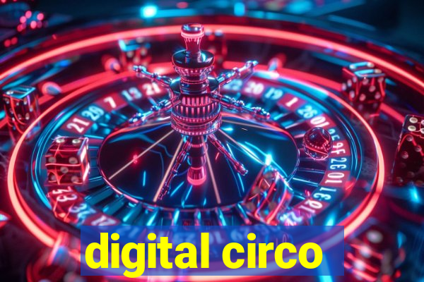 digital circo