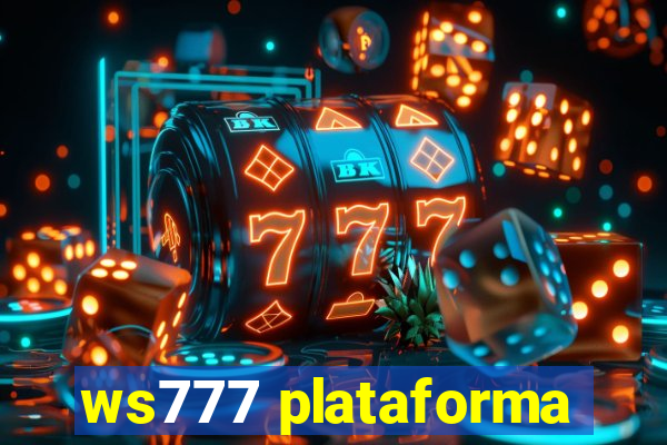 ws777 plataforma