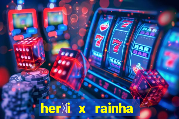 her贸i x rainha dos dem么nios