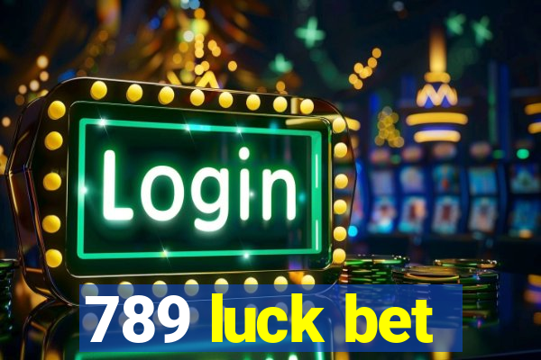 789 luck bet