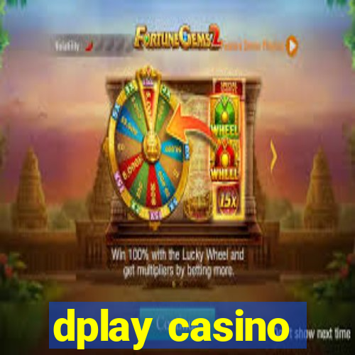 dplay casino