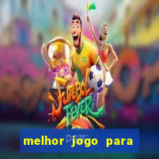 melhor jogo para ganhar dinheiro de verdade