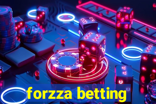 forzza betting