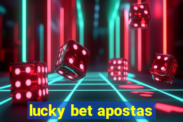 lucky bet apostas