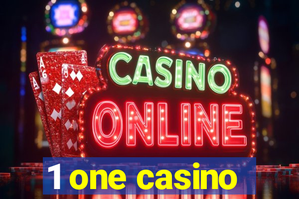 1 one casino