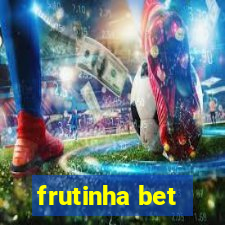 frutinha bet