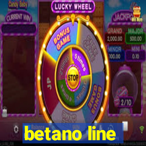 betano line