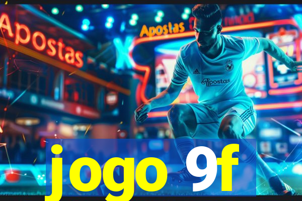 jogo 9f