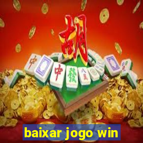 baixar jogo win