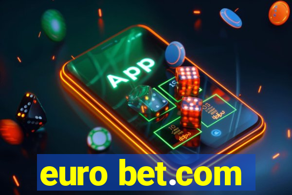 euro bet.com