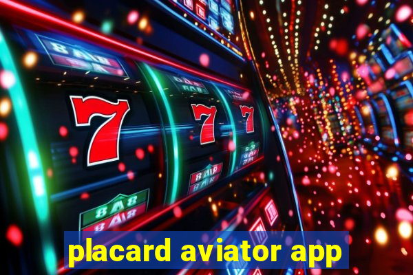 placard aviator app