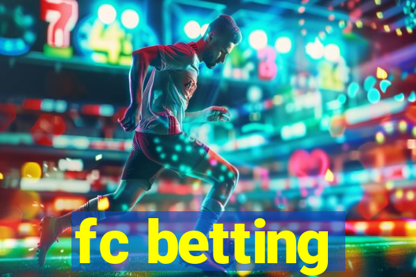 fc betting