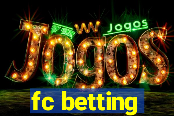 fc betting