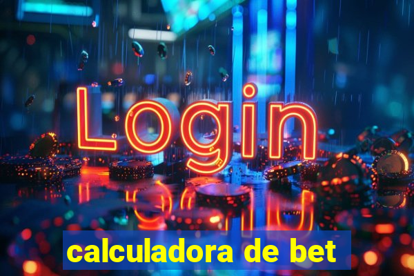 calculadora de bet