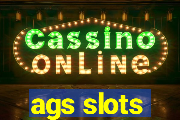 ags slots