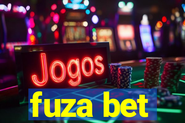 fuza bet