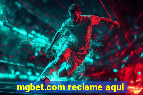 mgbet.com reclame aqui