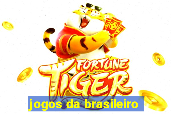 jogos da brasileiro