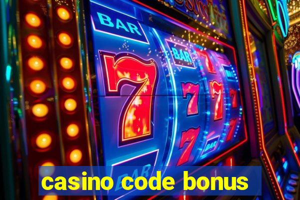 casino code bonus