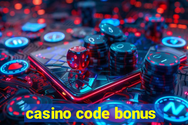 casino code bonus