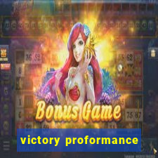 victory proformance