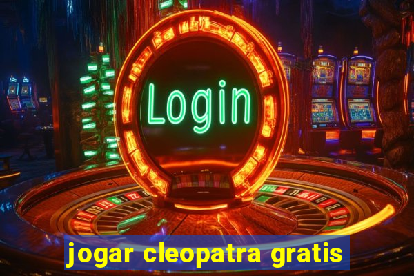 jogar cleopatra gratis