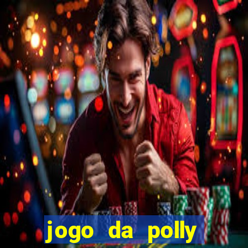 jogo da polly pocket 360