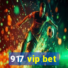 917 vip bet