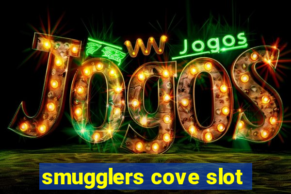 smugglers cove slot