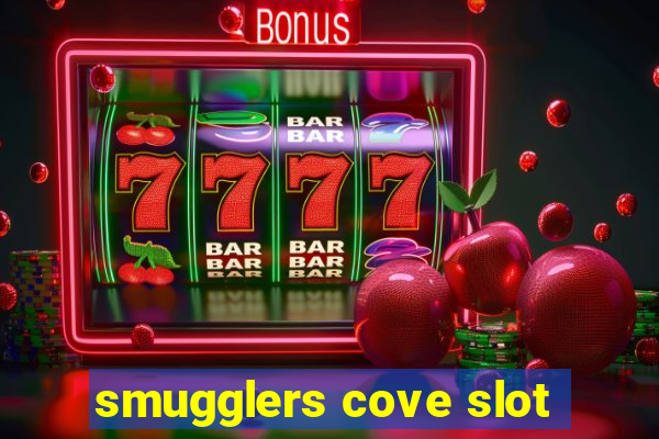 smugglers cove slot