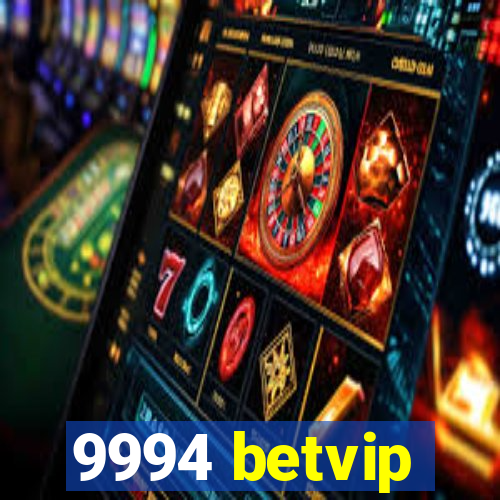 9994 betvip