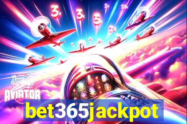 bet365jackpot