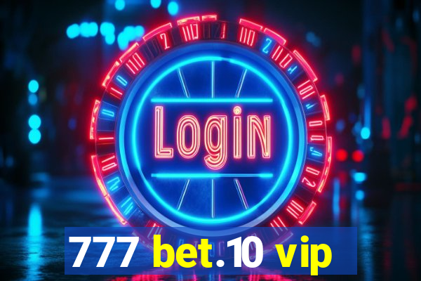 777 bet.10 vip