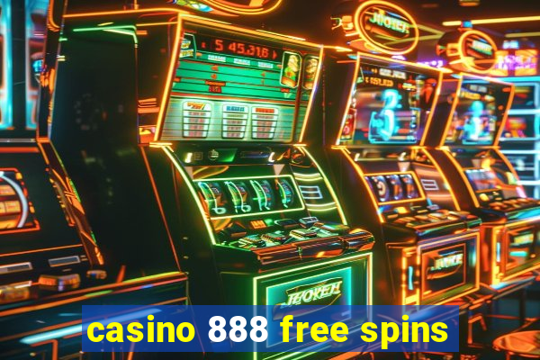 casino 888 free spins