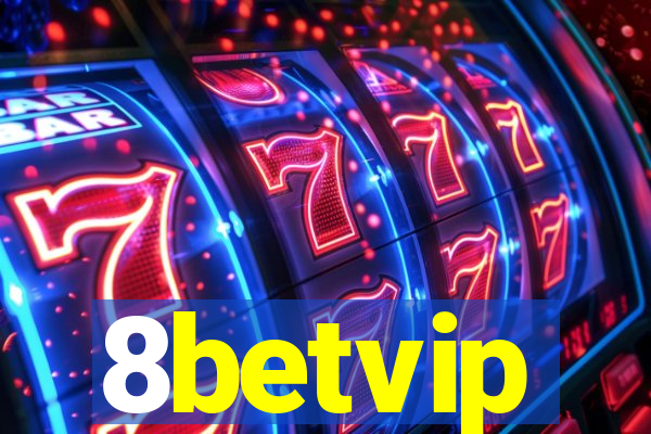 8betvip