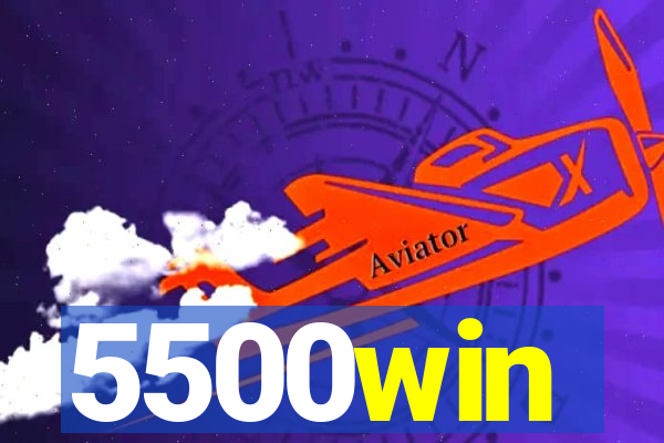 5500win