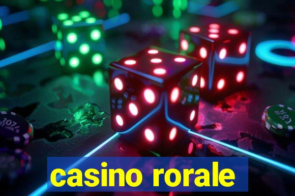 casino rorale