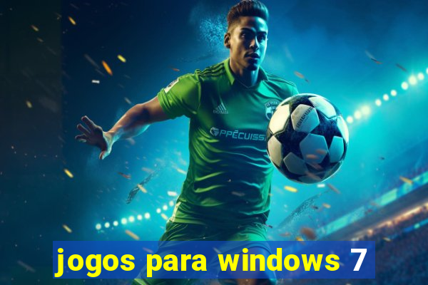 jogos para windows 7