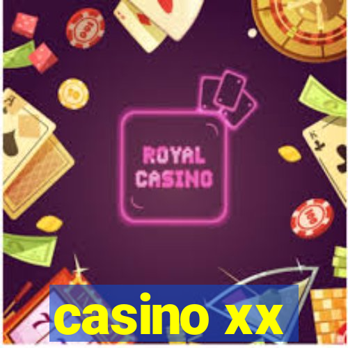 casino xx