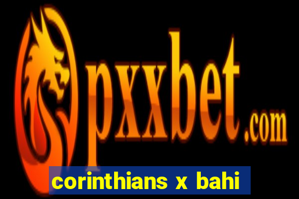 corinthians x bahi