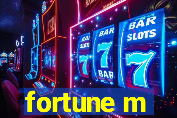 fortune m