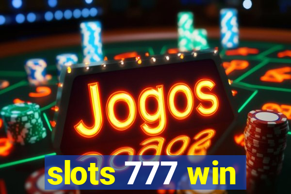 slots 777 win