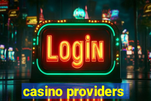 casino providers