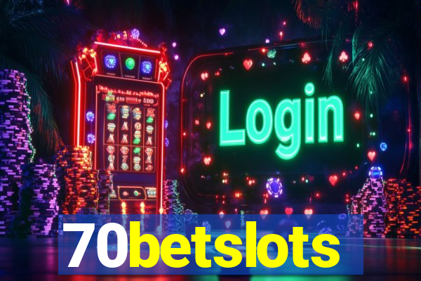 70betslots