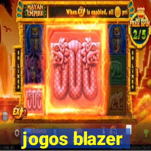 jogos blazer