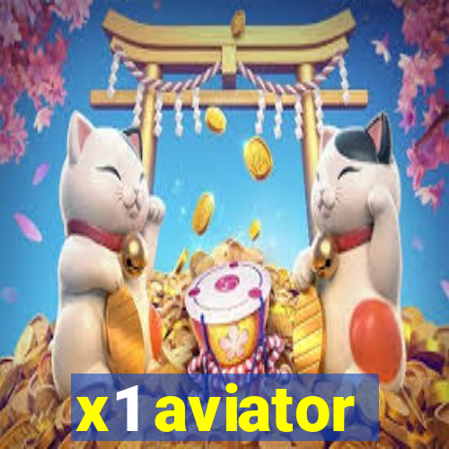 x1 aviator