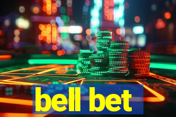 bell bet